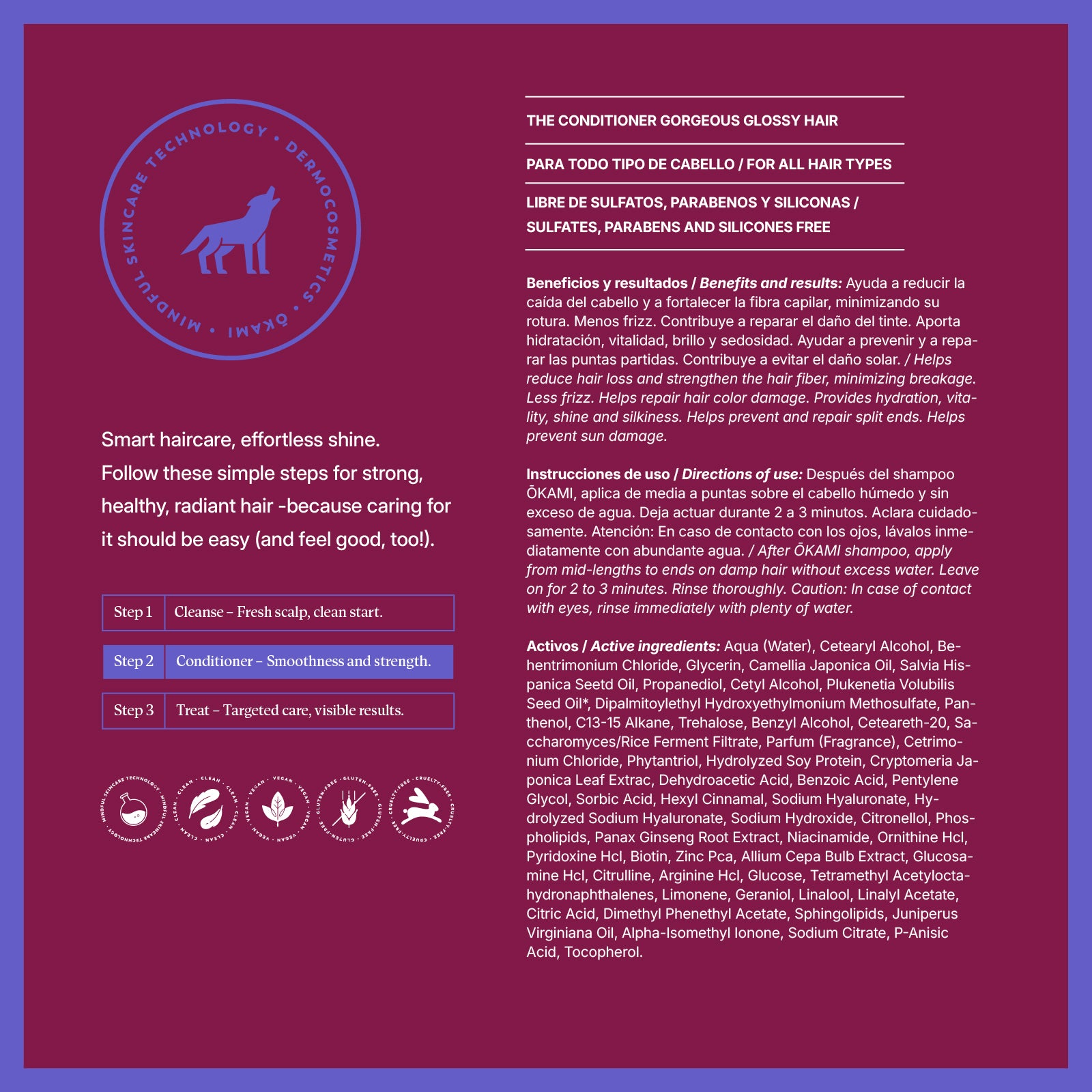 The Conditioner Gorgeous Glossy Hair Paso 2 - Acondicionador Hidratante, Aporta Brillo, Controla el Frizz y Repara las Puntas Partidas