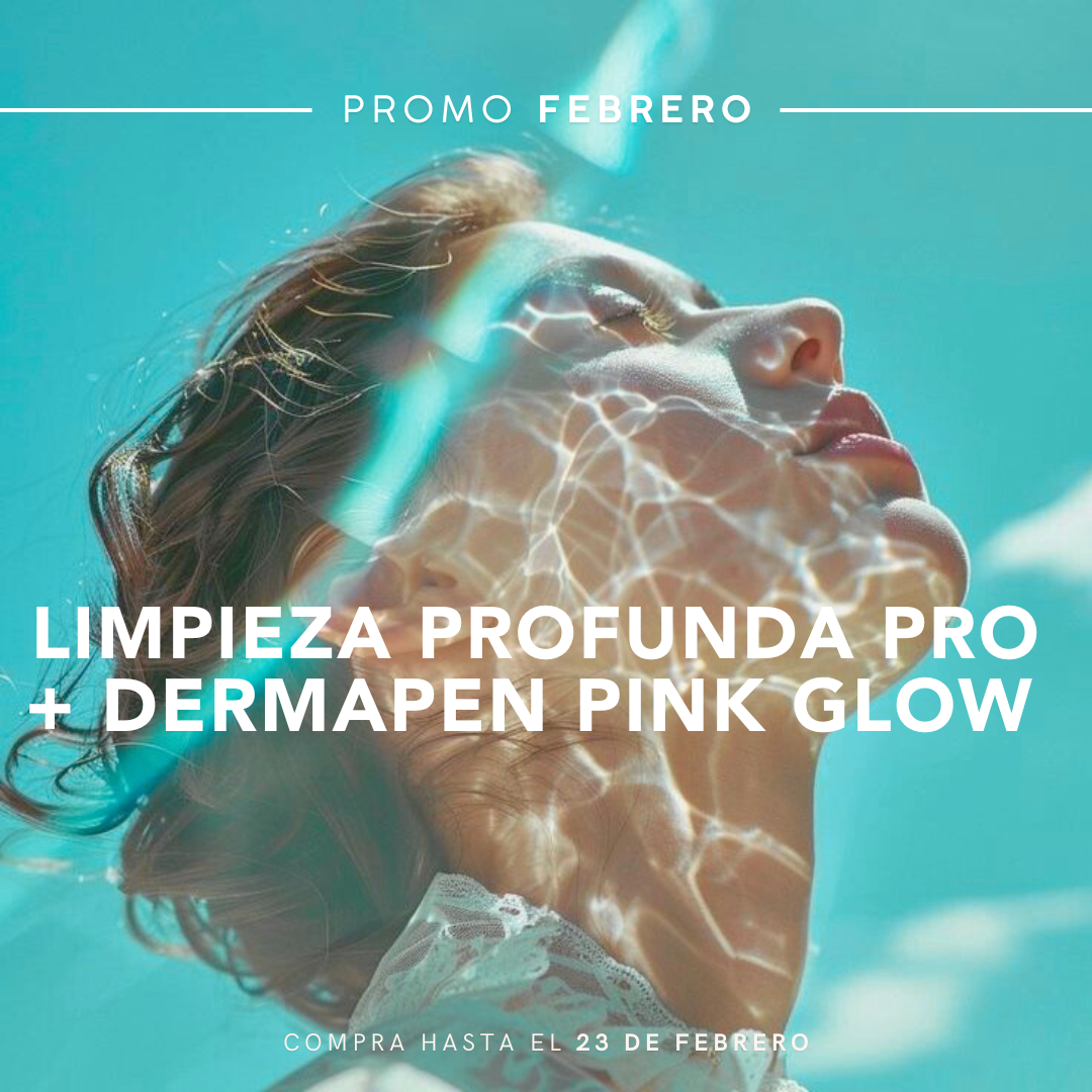 Febrero Glow: Limpieza Facial Avanzada + Dermapen Pink Glow 🩷