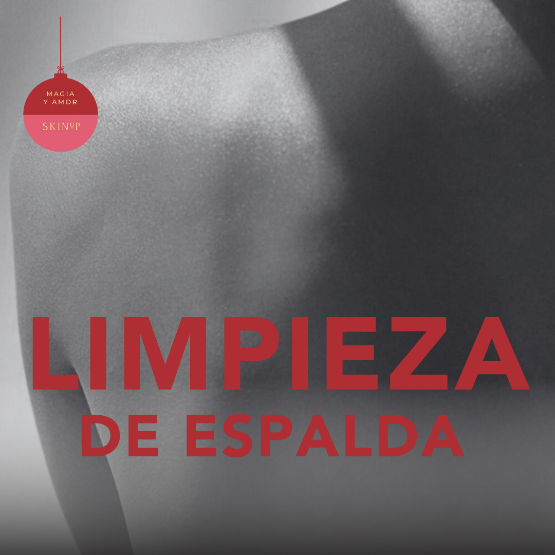 Limpieza de ESPALDA Promoción Unica ¡Préparate para el verano!
