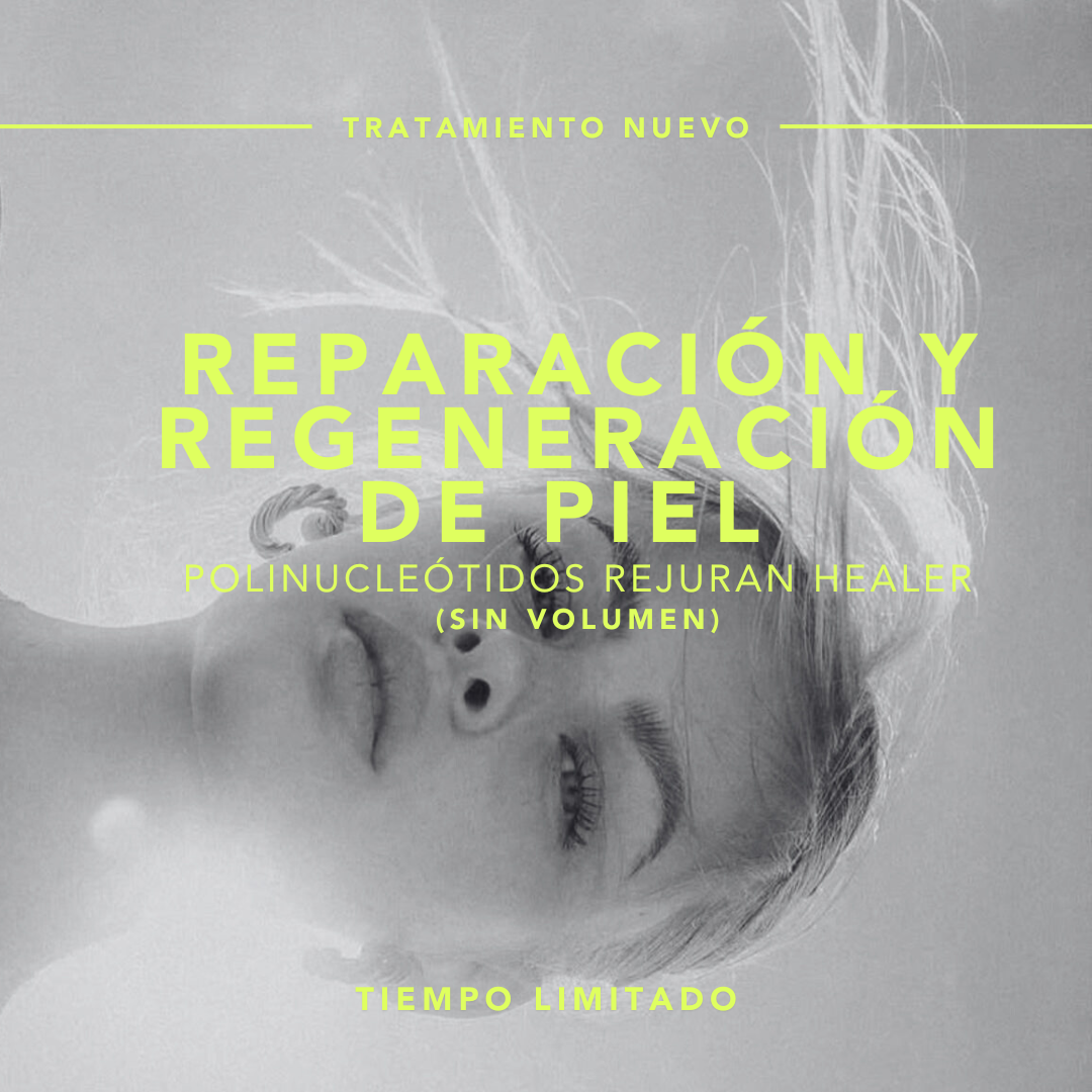 Reparación y regeneración de piel (sin volumen) - Polinucleótidos Rejuran Healer