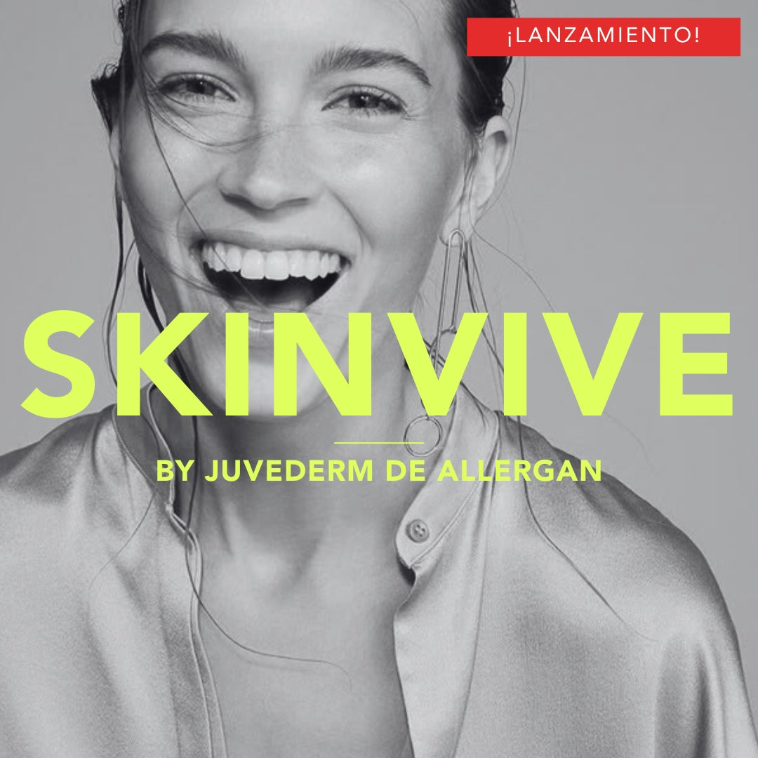 NUEVO! SKINVIVE by Juvederm de Allergan - hidrata y mejora la calidad de la piel desde el interior